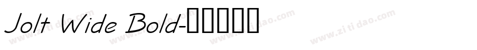 Jolt Wide Bold字体转换